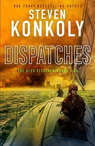 Dispatches A Modern Thriller