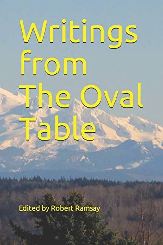 Writings from The Oval Table