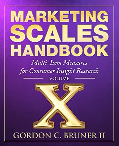 Marketing Scales Handbook Multi-item Measures for Consumer Insight Research
