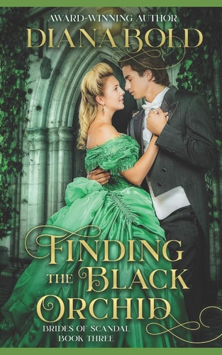 Finding the Black Orchid A Victorian Historical Romance