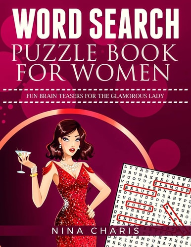 Word Search Puzzle Book for Women Fun Brain Teasers for the Glamorous Lady