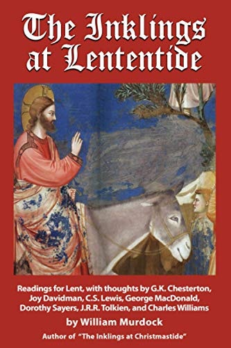 The Inklings at Lententide