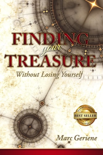 Finding Your Treasure Without Losing Yourself