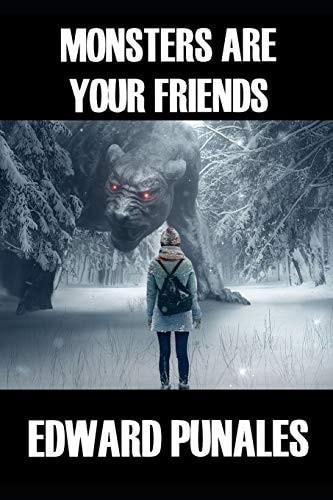 Monsters Are Your Friends Poems