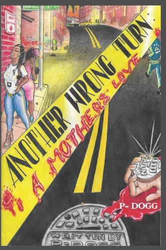 Another Wrong Turn A Mother's Love