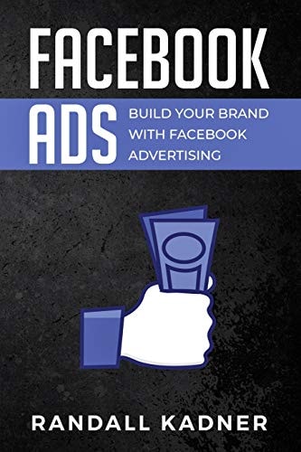 Facebook Ads Build Your Brand With Facebook Advertising
