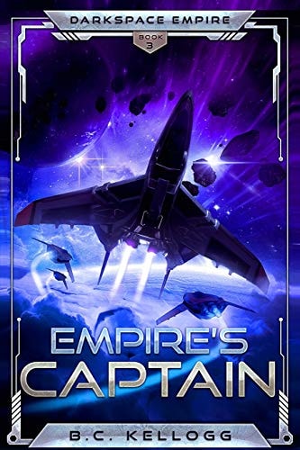 Empire's Captain Darkspace Empire Book Three
