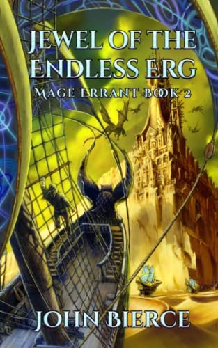 Jewel of the Endless Erg Mage Errant Book 2