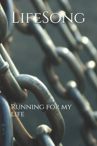 LifeSong Running for My Life