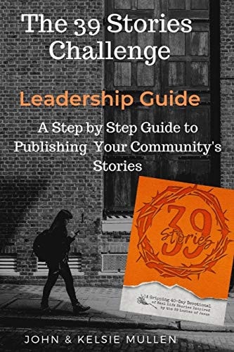 39 Stories Challenge A Step by Step Guide to Publishing Your Community's Stories
