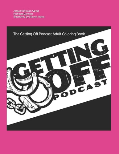 The Getting Off Podcast Adult Coloring Book