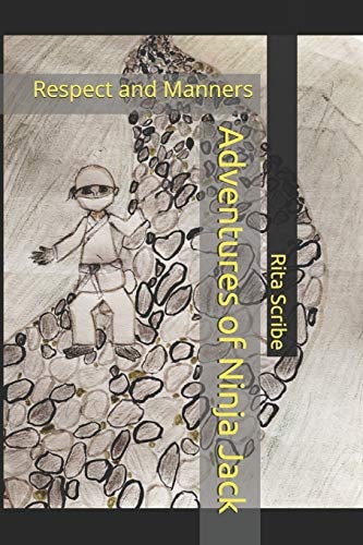 Adventures of Ninja Jack Respect and Manners