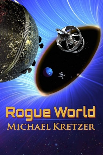 Rogue World The Perilous Journey