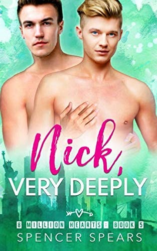 Nick, Very Deeply