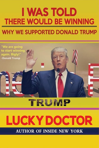 I Was Told There Would Be Winning Why We Supported Donald Trump