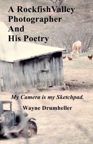 A Rockfish Valley Photographer and His Poetry