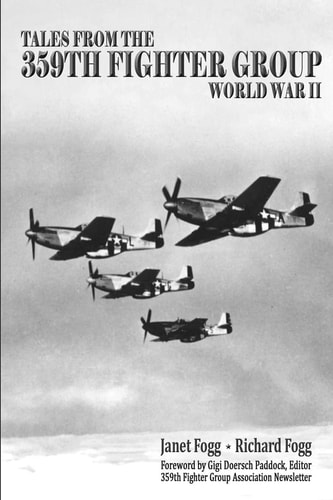 Tales from the 359th Fighter Group World War II