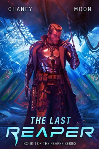 The Last Reaper An Intergalactic Space Opera Adventure