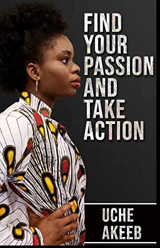 Find Your Passion and Take Action