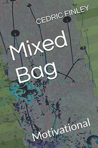 Mixed Bag Motivational
