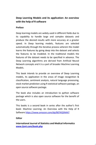 Deep Learning Models and its application: An overview with the help of R software: Second in series (Machine Learning)