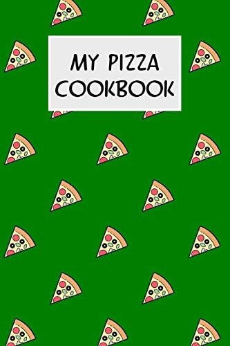 My Pizza Cookbook Cookbook with Recipe Cards for Your Pizza Recipes