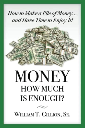 Money How Much Is Enough A Guide to Help You Secure Your Future