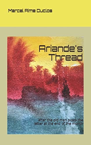 Ariande's Thread After the Old Man Posts the Letter