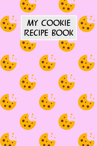 My Cookie Recipe Book Cookbook with Recipe Cards for Your Cookie Recipes