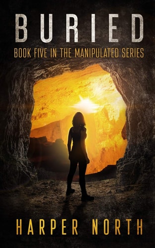 Buried Book Five in the Manipulated Series