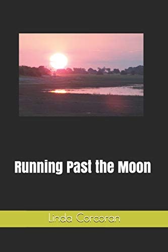 Running Past the Moon