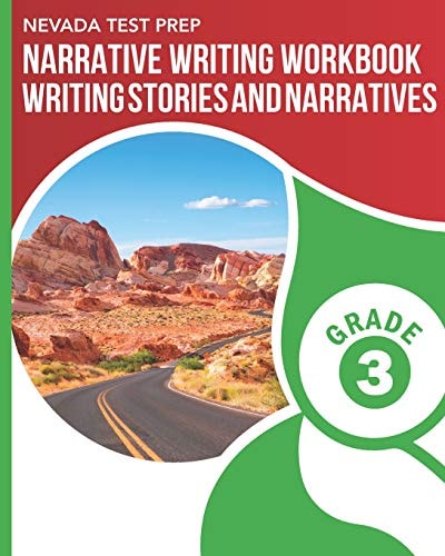 Nevada Test Prep Narrative Writing Workbook Grade 3 Writing Stories and Narratives