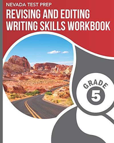 Nevada Test Prep Revising and Editing Writing Skills Workbook Grade 5 Preparation for the Smarter Balanced Assessments