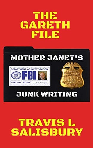 The Gareth File Mother Janet's Junk Writing