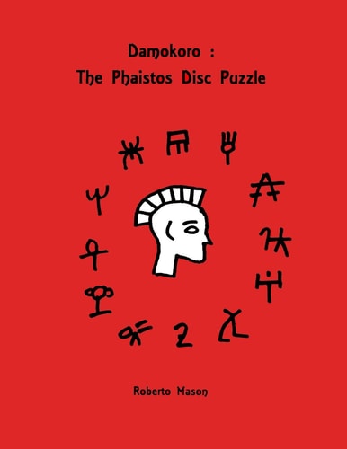 Damokoro The Phaistos Disc Puzzle