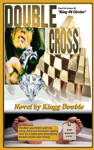 Double Cross Kingg Double