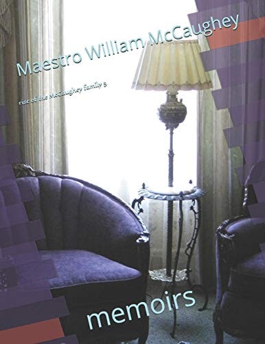 Rise of the McCaughey Family 5 Memoirs