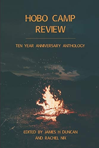 Hobo Camp Review Ten Year Anthology Issue