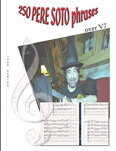250 PERE SOTO Phrases Over V7