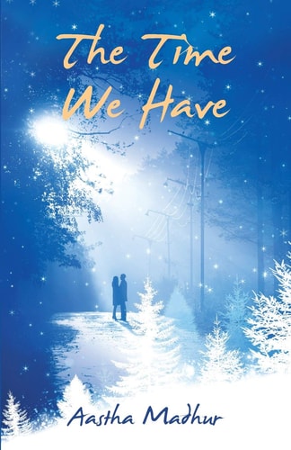 The Time We Have