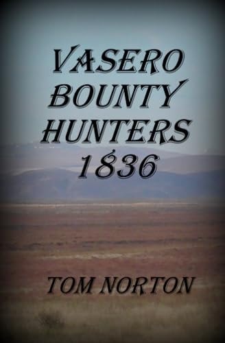 Vasero Bounty Hunters 1836