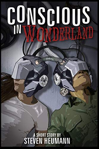Conscious in Wonderland A Short Story