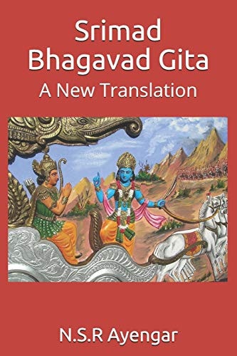 Srimad Bhagavad Gita A New Translation