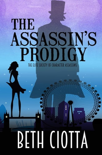 The Assassin's Prodigy The Elite Society of Character Assassins