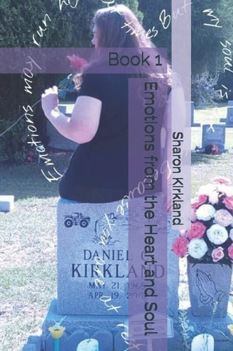 Emotions from the Heart and Soul Book 1