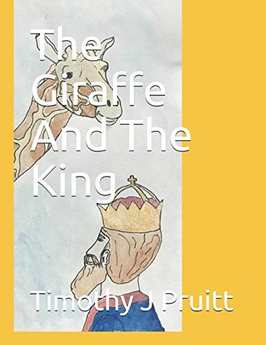 The Giraffe And The King