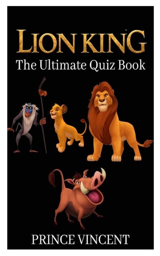 Lion King The Ultimate Quiz Book