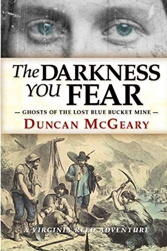 The Darkness You Fear A Virginia Reed Adventure