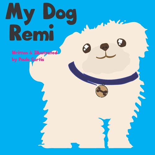 My Dog Remi