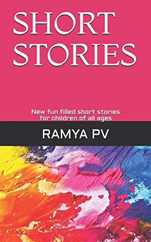Short Stories New Fun Filled Short Stories, for Children of All Ages